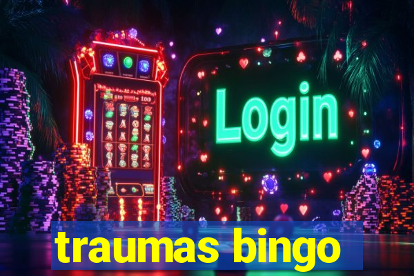 traumas bingo